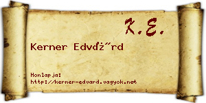 Kerner Edvárd névjegykártya